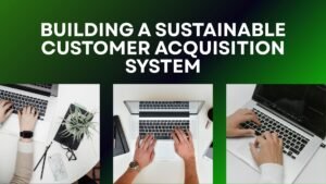 common mistakes in customer acquisition